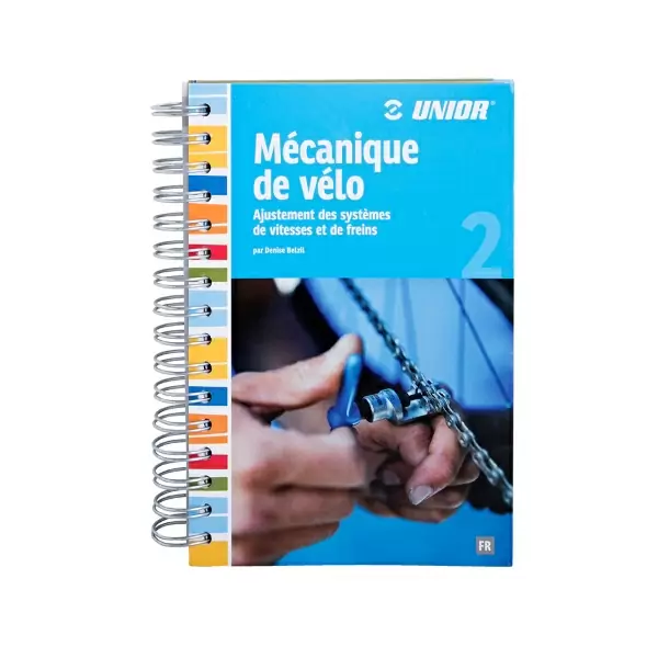 Unior Bicycle Mechanics Manual Volume 2 #1