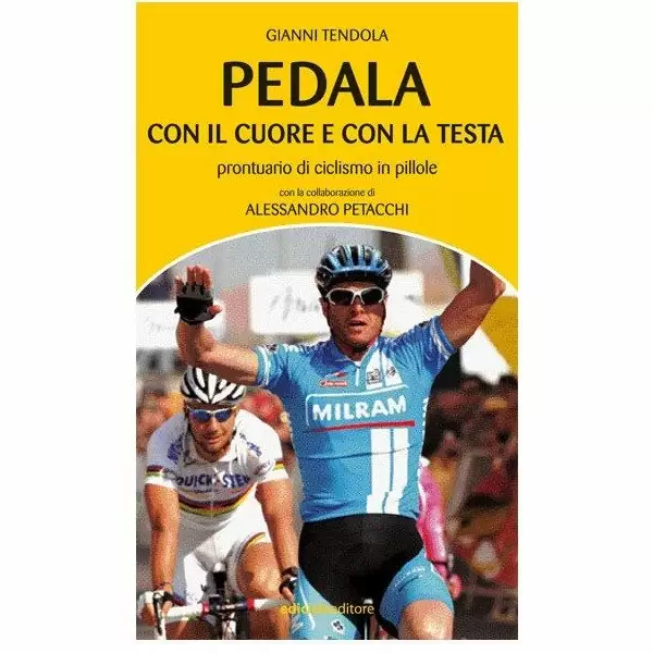 Libro "PEDALA CON IL CUORE E CON LA TESTA prontuario di ciclismo in pillole" - image