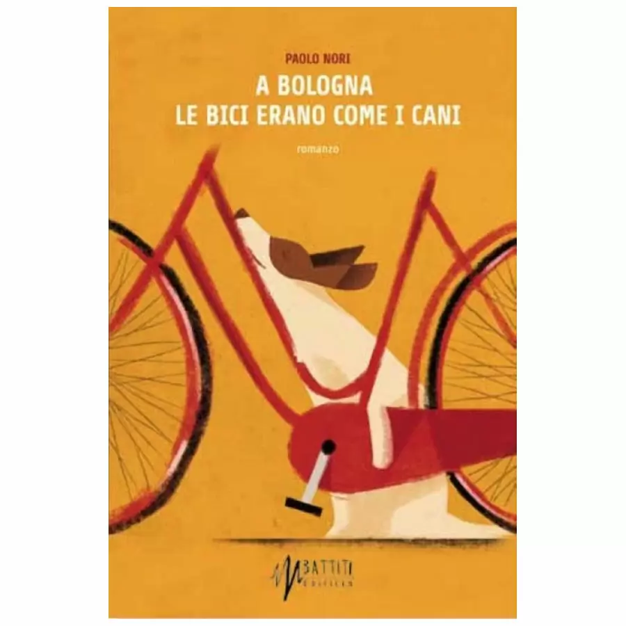 Livro A Bologna le bici erano come i cani - Paolo Nori - image