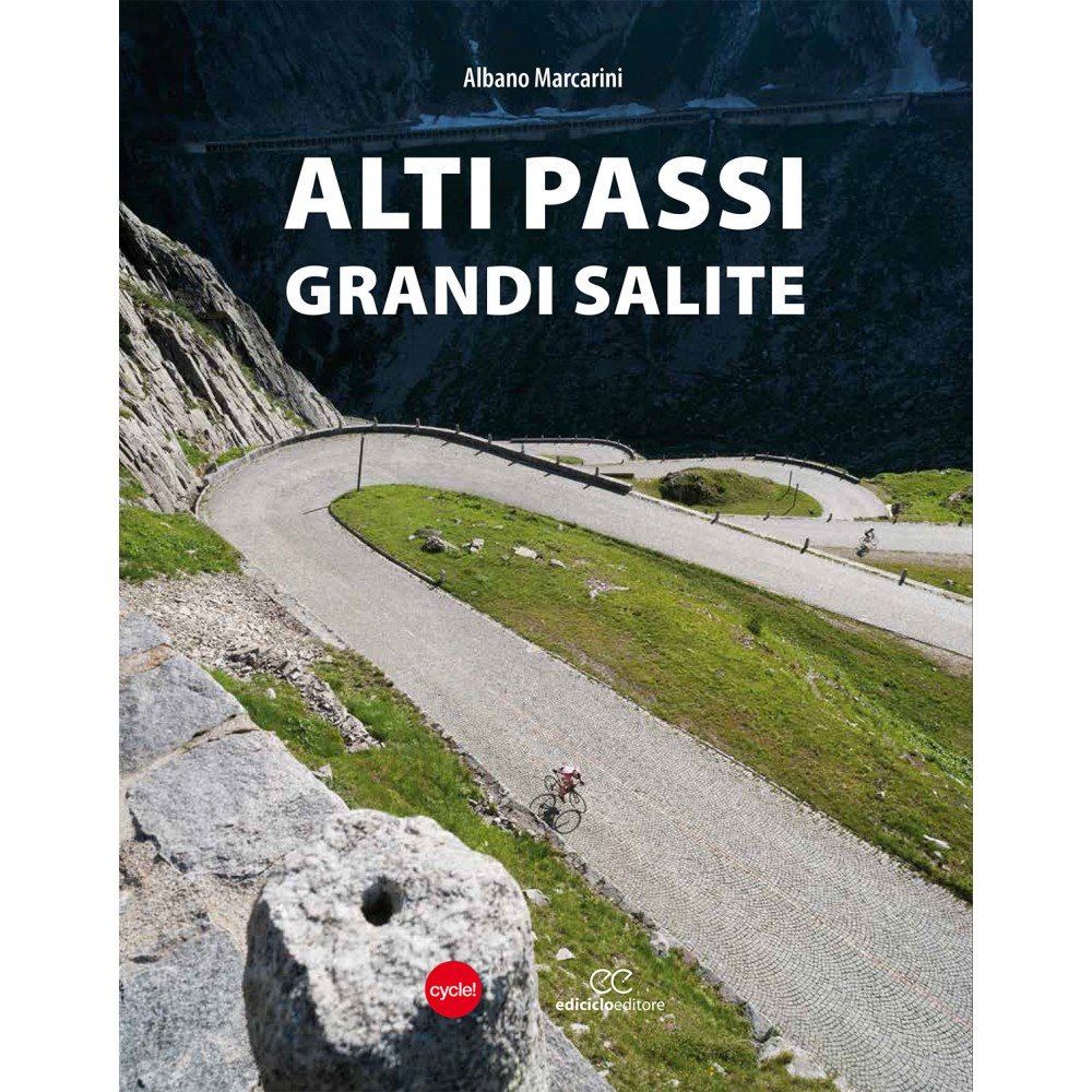 Buch Alti passi e grandi salite - Albano Marcarini