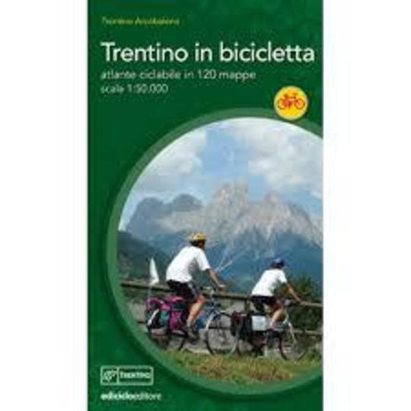 Book TRENTINO IN BICICLETTA - Atlante turistico in 120 mappe