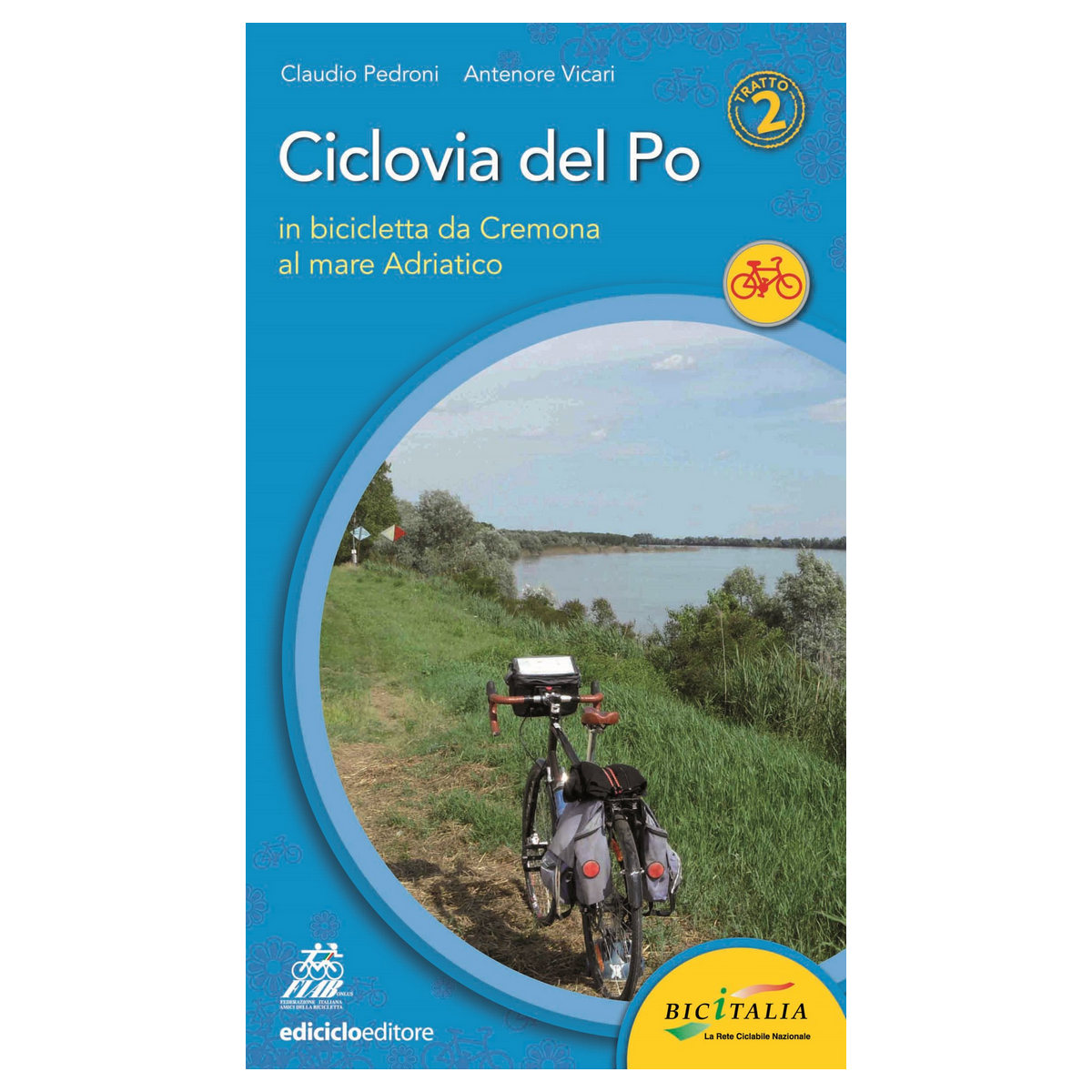 Ciclovia del Po tratto 2 - Da Cremona al Mare Adriatico