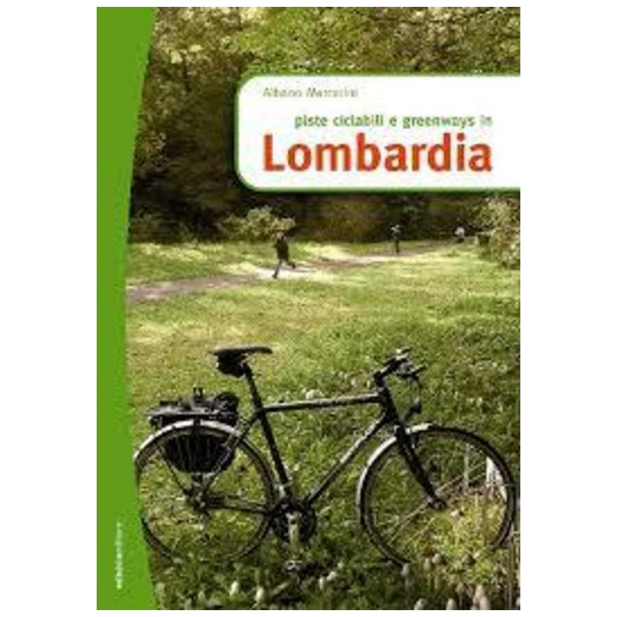 Book PISTE CICLABILI E GREENWAYS IN LOMBARDIA