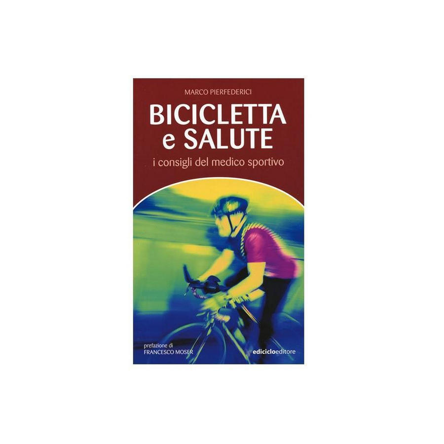 Libro "Bicicletta e salute" Marco Pierfederici